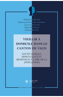 Vieillir à domicile dans le canton de Vaud